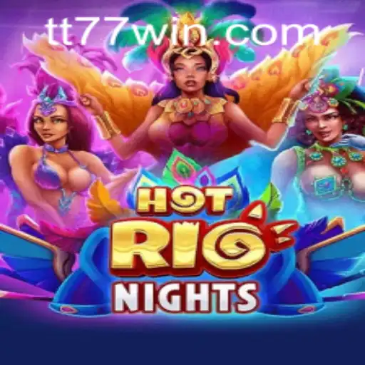 Descubra HotRioNights: Uma Aventura Vibrante com TT77.GAMES