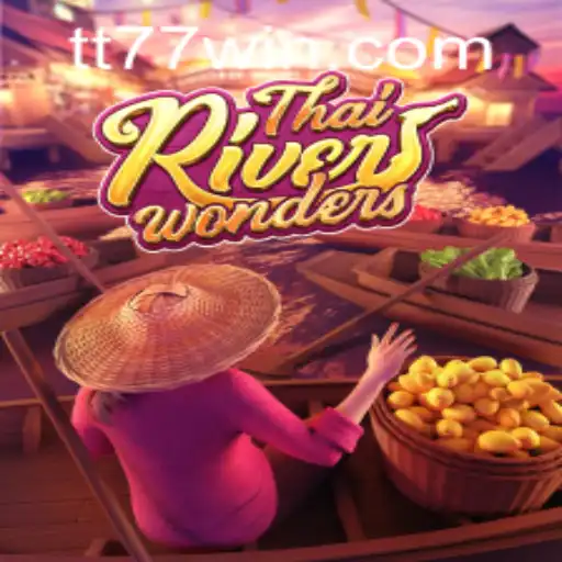 Descubra as Maravilhas de ThaiRiverWonders: Um Jogo Vibrante da TT77.GAMES